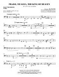 Praise, My Soul, The King of Heaven - Bass Trombone/Tuba