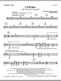 I Will Rise (with Worthy Is The Lamb) - Trombone 3/Tuba