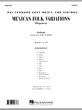 Mexican Folk Variations - Full Score