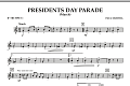 Presidents Day Parade (March) - Bb Trumpet 1