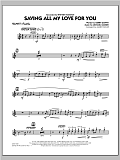 Saving All My Love for You - Trumpet 1