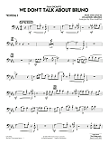 We Don't Talk About Bruno (from Encanto) (arr. Paul Murtha) - Trombone 3