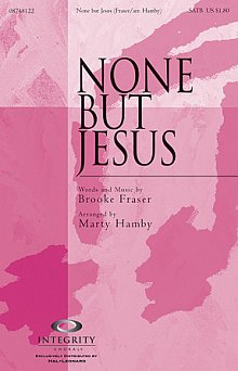 None But Jesus - Full Score 