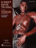 U Don't Have To Call