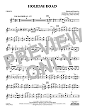 Holiday Road (from National Lampoon's Vacation) (arr. Larry Moore) - Violin 1