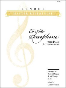 Kendor Master Repertoire - Alto Saxophone - Solo Eb Alto Saxophone 