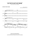 Let Me Walk You Home - Full Score