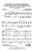 Wonderful Town (Choral Highlights) (arr. John Purifoy)