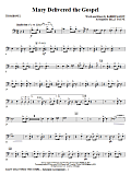 Mary Delivered The Gospel - Trombone 2