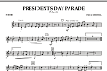 Presidents Day Parade (March) - F Horn