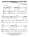 Always Remember Us This Way (from A Star Is Born)
