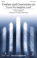 Fanfare And Concertato On "I Love Thy Kingdom, Lord" (arr. Jon Paige and Brad Nix)