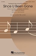 Since U Been Gone (as performed in Pitch Perfect) (arr. Deke Sharon)