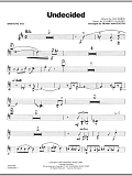 Undecided - Baritone Sax
