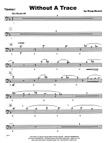 Without A Trace - 1st Trombone 