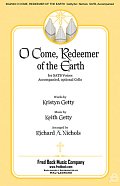 O Come, Redeemer Of The Earth (arr. Richard A. Nichols)