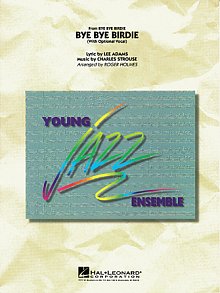 Bye Bye Birdie (w/ opt. Vocal) - Full Score 