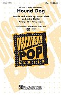 Hound Dog (arr. Kirby Shaw)