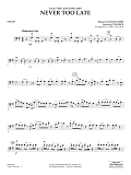 Never Too Late (from The Lion King 2019) (arr. Larry Moore) - Cello