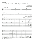 The Heavens Opened; The Angels Filled the Sky - Percussion