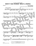 Don't You Worry 'Bout a Thing - Congas