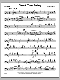 Check Your Swing - Trombone 1