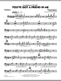 You've Got A Friend In Me (from Toy Story) (arr. Mark Taylor) - Trombone 3