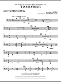 'Tis So Sweet - Bass Trombone/Tuba