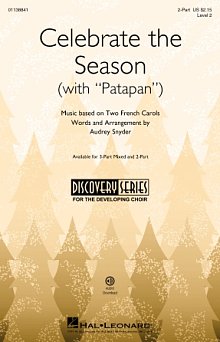 Celebrate The Season (with "Patapan") 
