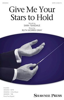 Give Me Your Stars To Hold 