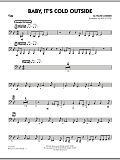 Baby, It's Cold Outside - Tuba