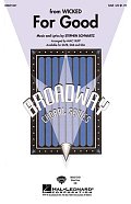 For Good (from Wicked) (arr. Mac Huff)