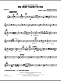 So Very Hard To Go - Trumpet 2