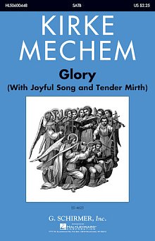 Glory (With Joyful Song And Tender Mirth) 