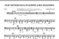 Our Yesterdays Lengthen Like Shadows - Tuba