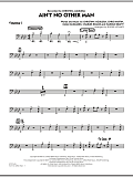 Ain't No Other Man - Trombone 3