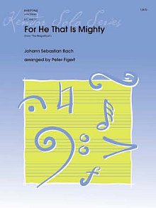 For He That Is Mighty (from "The Magnificat") - Baritone B.C. 