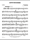 Down For Double - Alto Sax 1