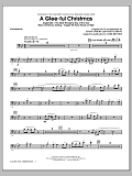 A Glee-ful Christmas (Choral Medley)(arr. Mark Brymer) - Trombone