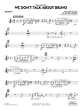 We Don't Talk About Bruno (from Encanto) (arr. Paul Murtha) - Trumpet 2