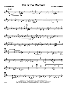 This Is The Moment (Professional Edition) - Eb Baritone Saxophone 