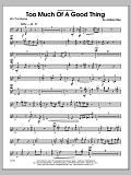 Too Much of a Good Thing - Trombone 4