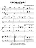 Why Was I Born? [Jazz version] (arr. Brent Edstrom)