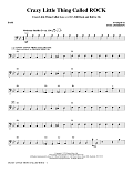 Crazy Little Thing Called ROCK (arr. Tom Anderson) - Bass