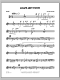 Lulu's Left Town - Guitar