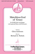 Matchless God Of Grace