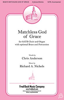 Matchless God Of Grace 