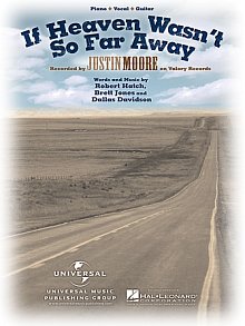 If Heaven Wasn't So Far Away 