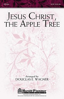 Jesus Christ, The Apple Tree 