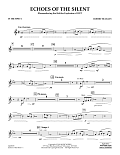 Echoes of the Silent - Bb Trumpet 1